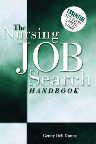 Cover for Genny Dunne · The Nursing Job Search Handbook (Paperback Book) (2002)