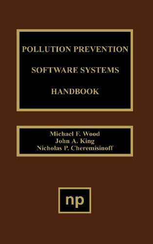 Cover for Cheremisinoff, Nicholas P. (United States Agency for International Development) · Pollution Prevention Software System Handbook (Hardcover Book) (1996)