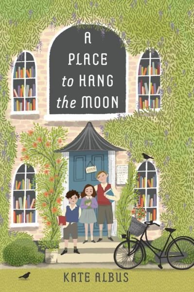 Cover for Kate Albus · A Place to Hang the Moon (Innbunden bok) (2021)