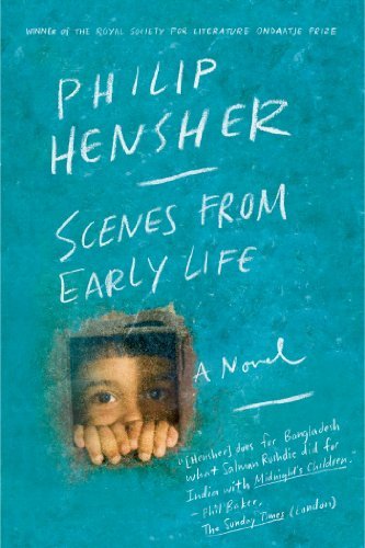Cover for Philip Hensher · Scenes from Early Life: a Novel (Pocketbok) [Reprint edition] (2014)