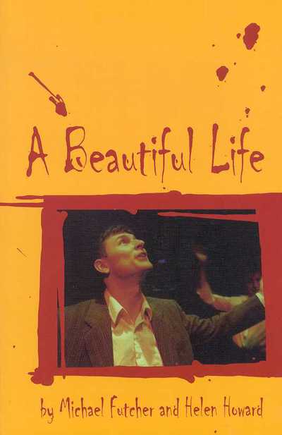 Cover for Michael Futcher · A Beautiful Life (Paperback Book) (2000)