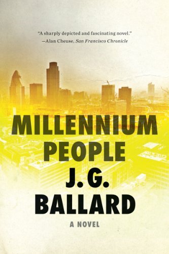 Cover for J. G. Ballard · Millennium People: a Novel (Paperback Bog) [Reprint edition] (2012)