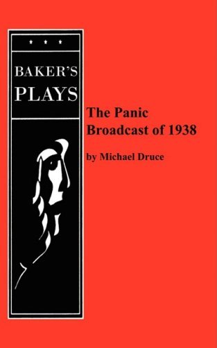 Cover for Michael Druce · The Panic Broadcast of 1938 (Paperback Book) (2008)