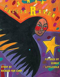 Cover for Richard Van Camp · A Man Called Raven (Paperback Book) (2013)