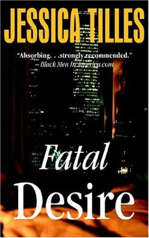 Cover for Jessica Tilles · Fatal Desire (Paperback Book) (2006)