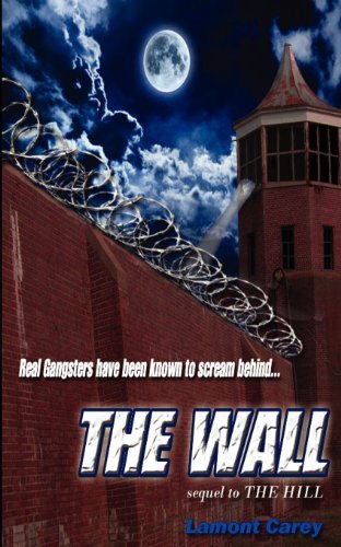 Cover for Lamont Carey · The Wall (Pocketbok) (2012)