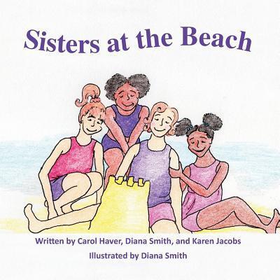 Cover for Carol Haver · Sisters at the Beach (Paperback Book) (2016)