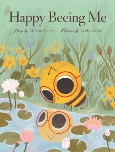 Cover for Glyncora Murphy · Happy Beeing Me (Bok) (2022)