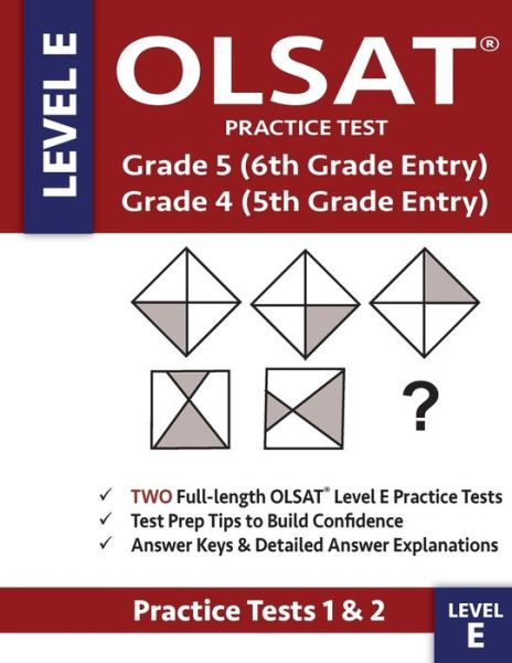 Cover for Gifted &amp; Talented OLSAT Test Prep Team · OLSAT Practice Test Grade 5 (6th Grade Entry) &amp; Grade 4 (5th Grade Entry) - Level E - (Paperback Book) (2017)