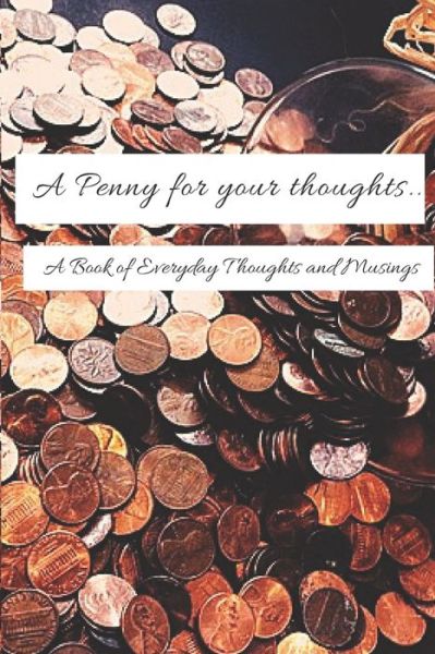 Cover for D S R · A Penny for your Thoughts... (Paperback Book) (2019)