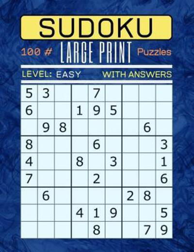 Cover for TS Puzzle Press · Sudoku 100 Large Print Puzzles Level Easy : Puzzle Book for Adults. Easy Level. Answers Are Included. (Pocketbok) (2019)