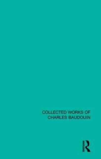 Cover for Charles Baudouin · Psychoanalysis and Aesthetics - Collected Works of Charles Baudouin (Paperback Book) (2017)