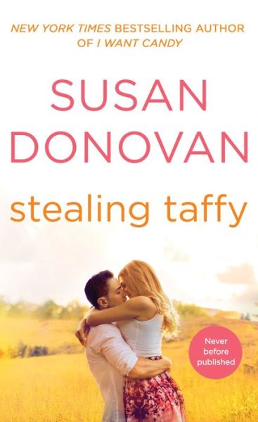 Cover for Susan Donovan · Stealing Taffy (Paperback Book) (2016)