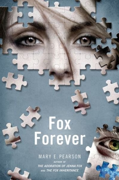 Cover for Mary E. Pearson · Fox Forever: The Jenna Fox Chronicles - The Jenna Fox Chronicles (Paperback Bog) (2014)