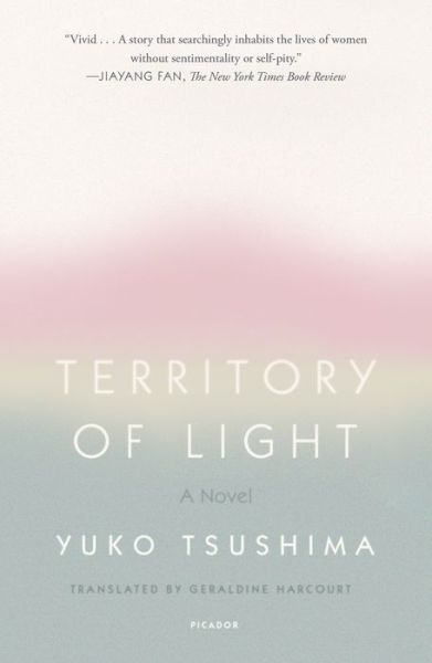 Cover for Yuko Tsushima · Territory of Light: A Novel (Paperback Book) (2020)