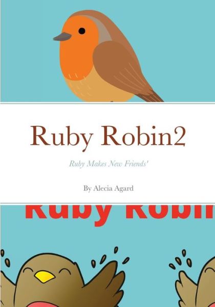 Cover for Alecia Agard · Ruby Robin2 (Paperback Book) (2021)