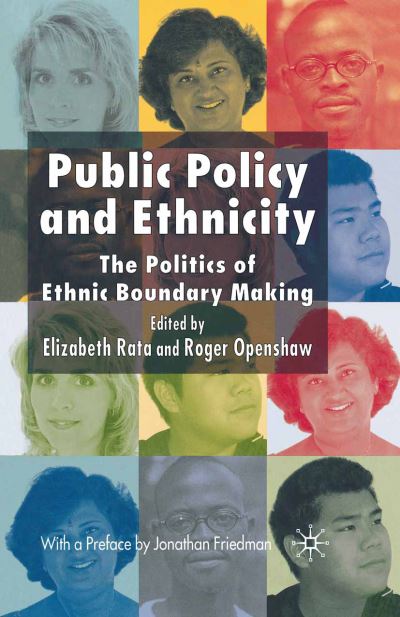 Cover for Roger Openshaw · Public Policy and Ethnicity: The Politics of Ethnic Boundary Making (Paperback Book) [1st ed. 2006 edition] (2006)