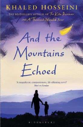 Cover for Khaled Hosseini · And the mountains echoed (Book) (2014)