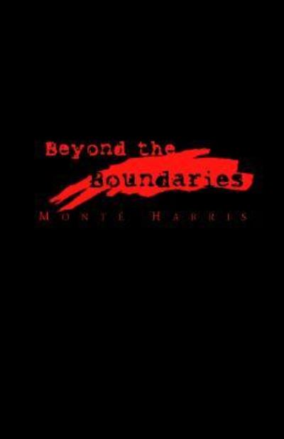 Cover for Monte Harris · Beyond The Boundaries (Hardcover Book) (2004)