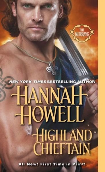 Cover for Hannah Howell · Highland Chieftain - The Murrays (Paperback Bog) (2016)