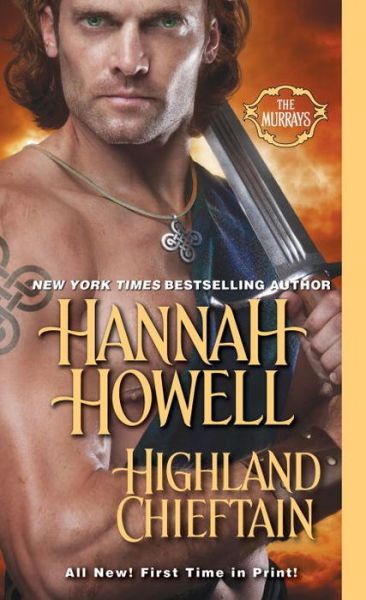 Cover for Hannah Howell · Highland Chieftain - The Murrays (Paperback Book) (2016)