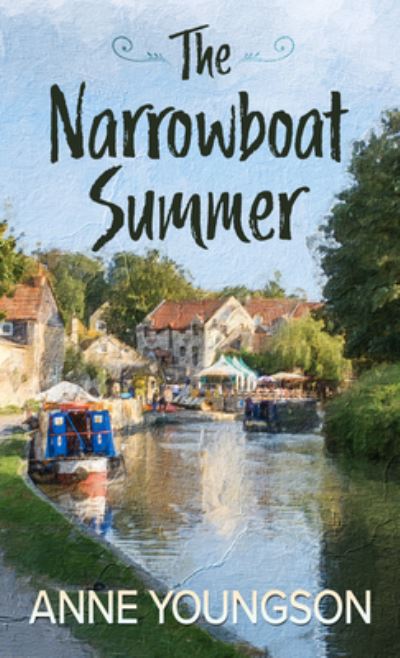 Cover for Anne Youngson · The Narrowboat Summer (Hardcover Book) (2021)