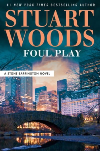 Cover for Stuart Woods · Foul Play (Hardcover bog) (2021)