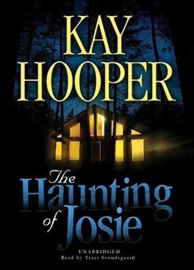 Cover for Kay Hooper · The Haunting of Josie (CD) (2008)