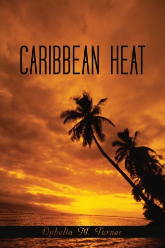 Cover for Ophelia Turner · Caribbean Heat (Paperback Bog) (2008)