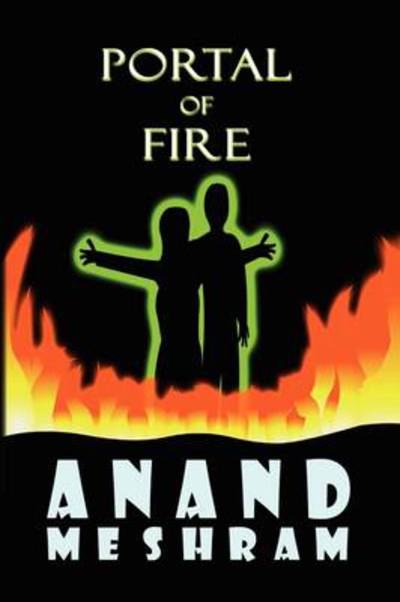 Cover for Anand Meshram · Portal of Fire (Paperback Book) (2009)