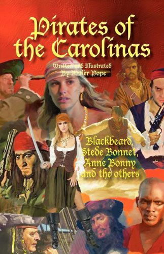 Cover for Miller Pope · Pirates of the Carolinas (Paperback Book) (2011)