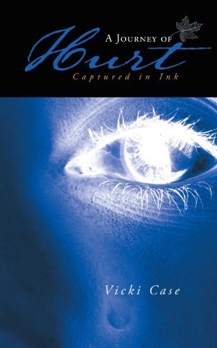Cover for Vicki Case · A Journey of Hurt: Captured in Ink (Pocketbok) (2012)