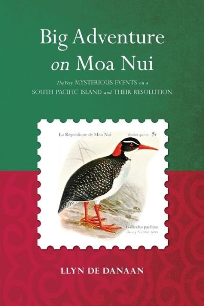 Cover for Llyn De Danaan · Big Adventure on Moa Nui (Taschenbuch) (2011)