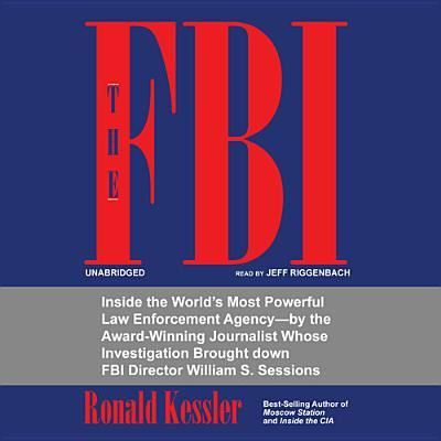 Cover for Ronald Kessler · The FBI (CD) (2013)