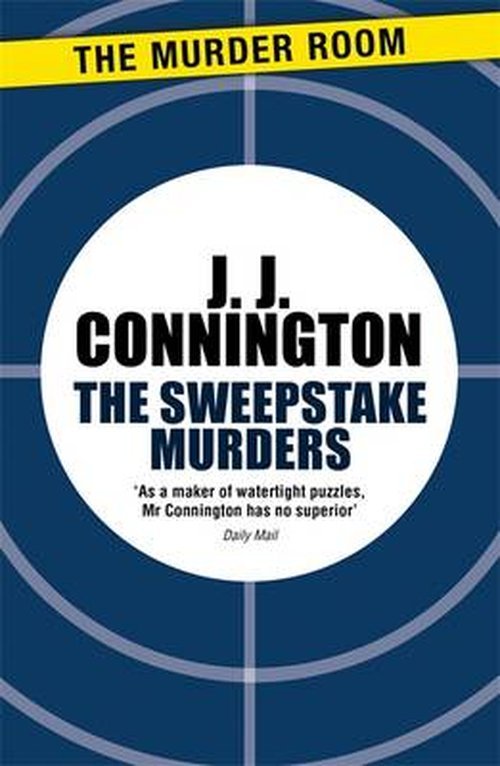 Cover for J J Connington · The Sweepstake Murders - Murder Room (Paperback Book) (2014)