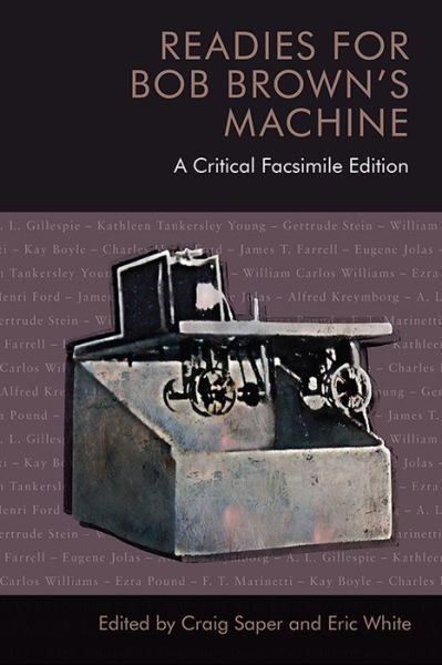 Cover for Bob Brown · Readies for Bob Brown's Machine: A Critical Facsimile Edition (Hardcover Book) (2019)