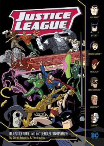 Cover for Derek Fridolfs · Injustice Gang and the Deadly Nightshade - Justice League (Pocketbok) (2017)