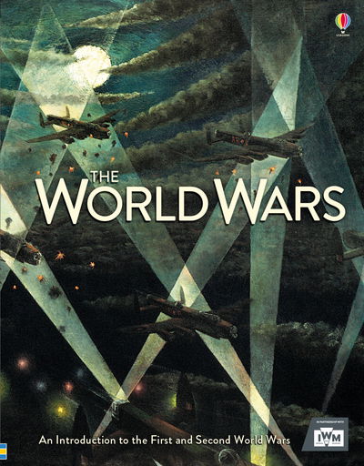 Cover for Henry Brook · The World Wars - Usborne History (Hardcover Book) [New edition] (2016)