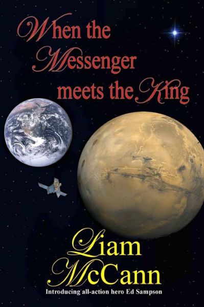 Cover for Liam Mccann · When the Messenger Meets the King (Paperback Book) (2012)