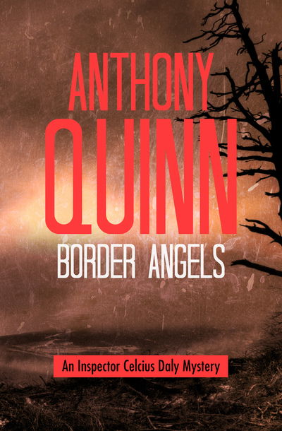 Cover for Anthony Quinn · Border angels (Book) (2013)