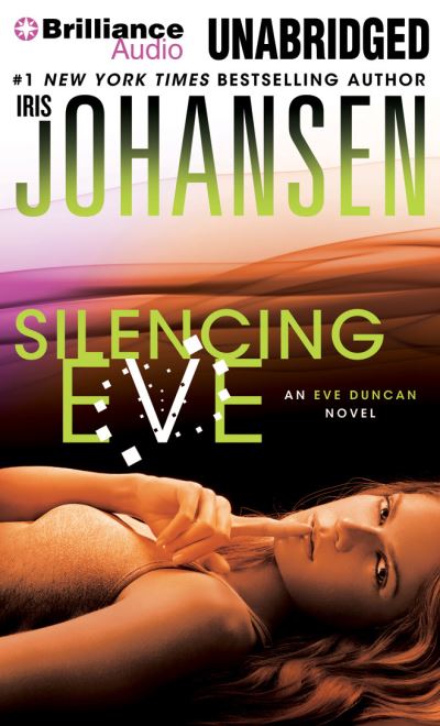 Cover for Iris Johansen · Silencing Eve (CD) (2014)