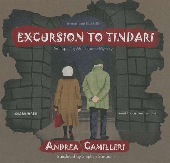 Cover for Andrea Camilleri · Excursion to Tindari (Inspector Montalbano Mysteries) (Lydbok (CD)) [Unabridged edition] (2014)