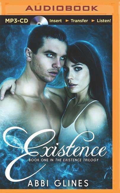 Cover for Abbi Glines · Existence (MP3-CD) (2014)