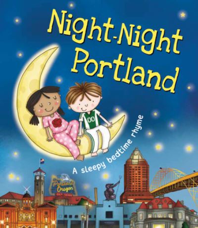 Cover for Katherine Sully · Night-Night Portland (Board book) (2017)