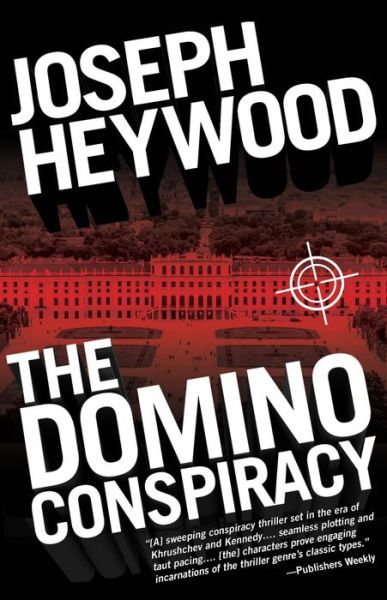 Cover for Joseph Heywood · The Domino Conspiracy (Paperback Book) (2015)
