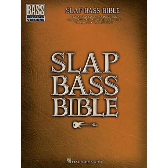 Slap Bass Bible -  - Books - OMNIBUS PRESS SHEET MUSIC - 9781495063053 - May 20, 2019
