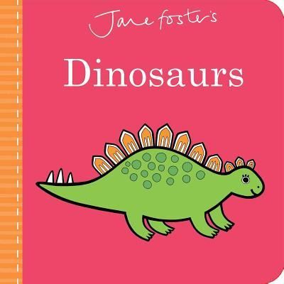 Cover for Jane Foster · Jane Foster's Dinosaurs (Bok) (2019)