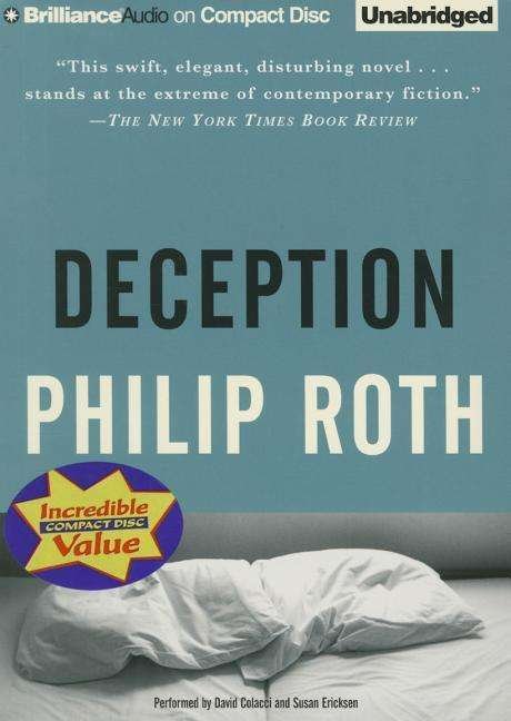Deception - Philip Roth - Musikk - Brilliance Audio - 9781501274053 - 16. september 2015