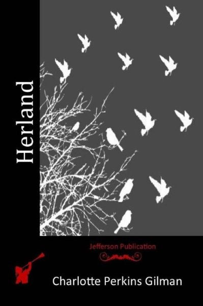 Cover for Charlotte Perkins Gilman · Herland (Pocketbok) (2015)
