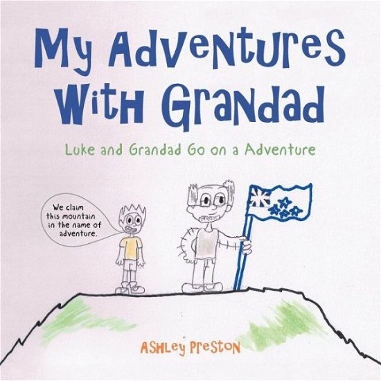 Cover for Ashley Preston · My Adventures with Grandad (Pocketbok) (2018)
